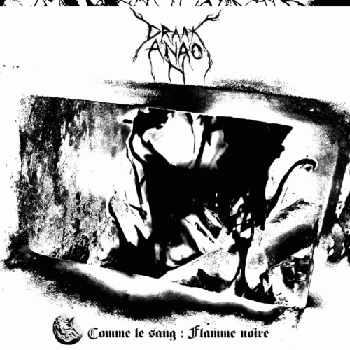 Draakanaon : Comme le Sang : Flamme Noire